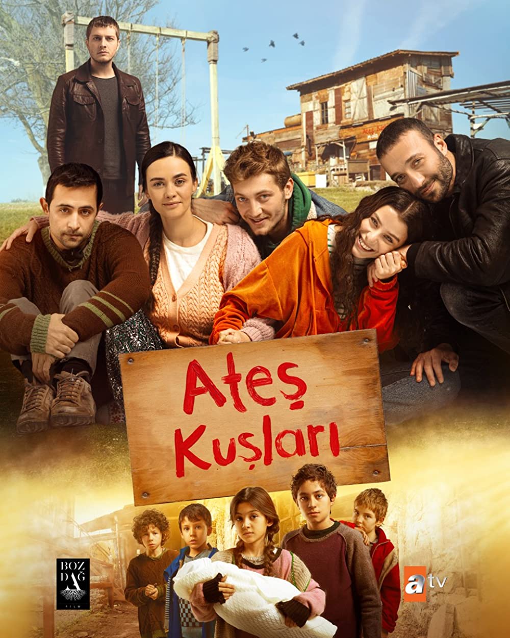 ATES KUSLARI, Oiseaux de feu