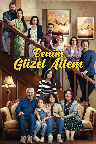 BENIM GUZEL AILEM, MA BONNE FAMILLE