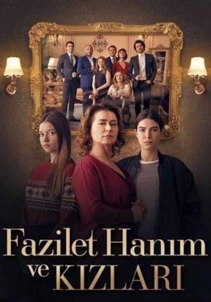 FAZILET HANIM VE KIZLARI