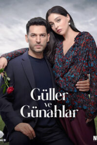 Güller ve Günahlar